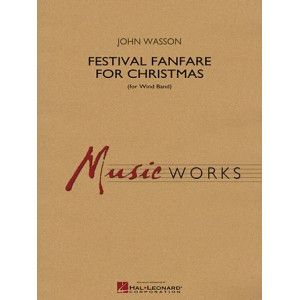 Festival Fanfare for Christmas (for Wind Band) - Partitur des Dirigenten (Gesamtpartitur)