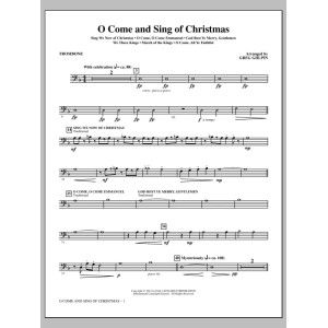 O Come and Sing of Christmas - Trombone