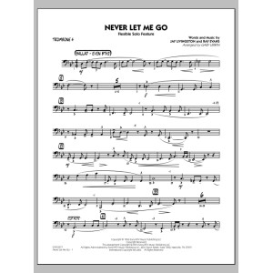 Never Let Me Go (Flexible Solo Feature) - Trombone 4