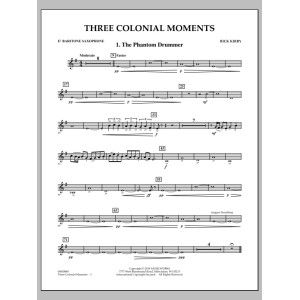 Three Colonial Moments - Eb Baritone Saxophone