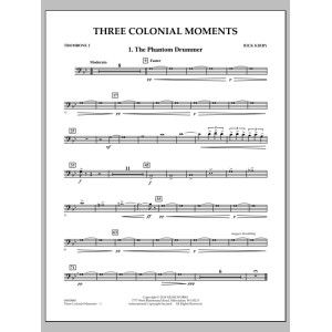 Three Colonial Moments - Trombone 2
