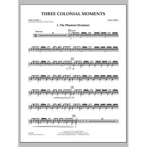 Three Colonial Moments - Percussion 1
