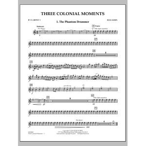 Three Colonial Moments - Bb Clarinet 1