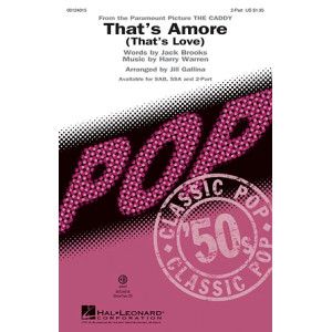 That's Amoré (That's Love) (arr. Jill Gallina)