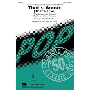 That's Amoré (That's Love) (arr. Jill Gallina)
