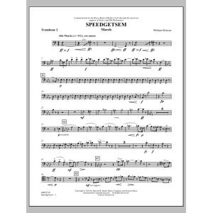 Speedgetsem (March) - Trombone 2