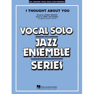 I Thought About You (Key: B-flat) - Conductor Score (Full Score)