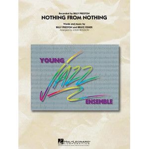 Nothing from Nothing - Conductor Score (Full Score)