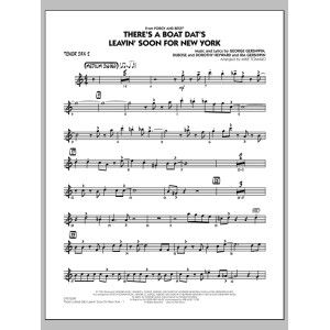 There's a Boat Dat's Leavin' Soon for New York (from Porgy & Bess) - Tenor Sax 2