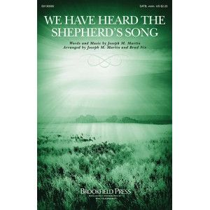 We Have Heard The Shepherd's Song