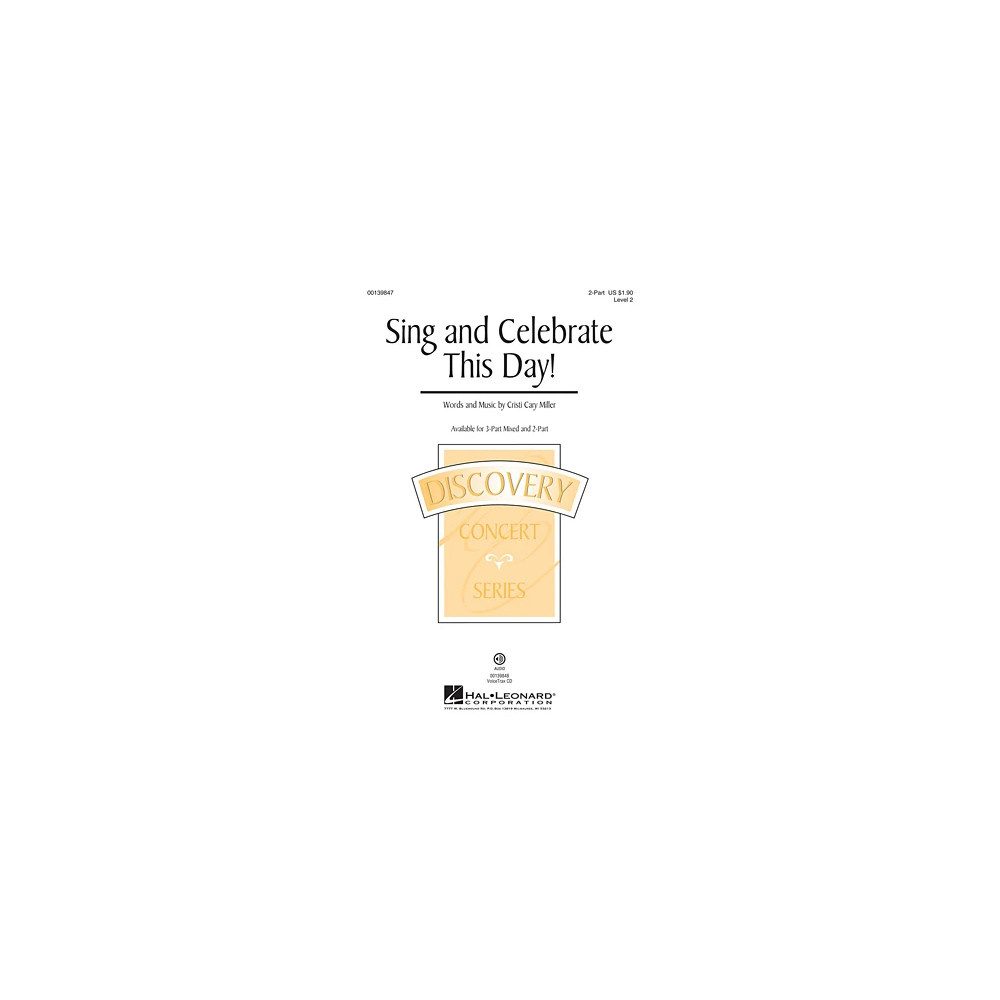 Sing And Celebrate This Day!