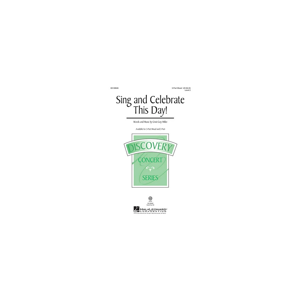 Sing And Celebrate This Day!