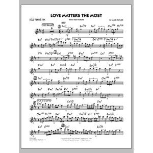 Love Matters the Most - Solo Tenor Sax
