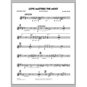 Love Matters the Most - Alto Sax 2 (Alt.)