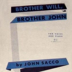 Brother Will, Brother John