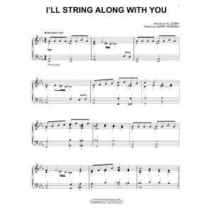 I'll String Along With You