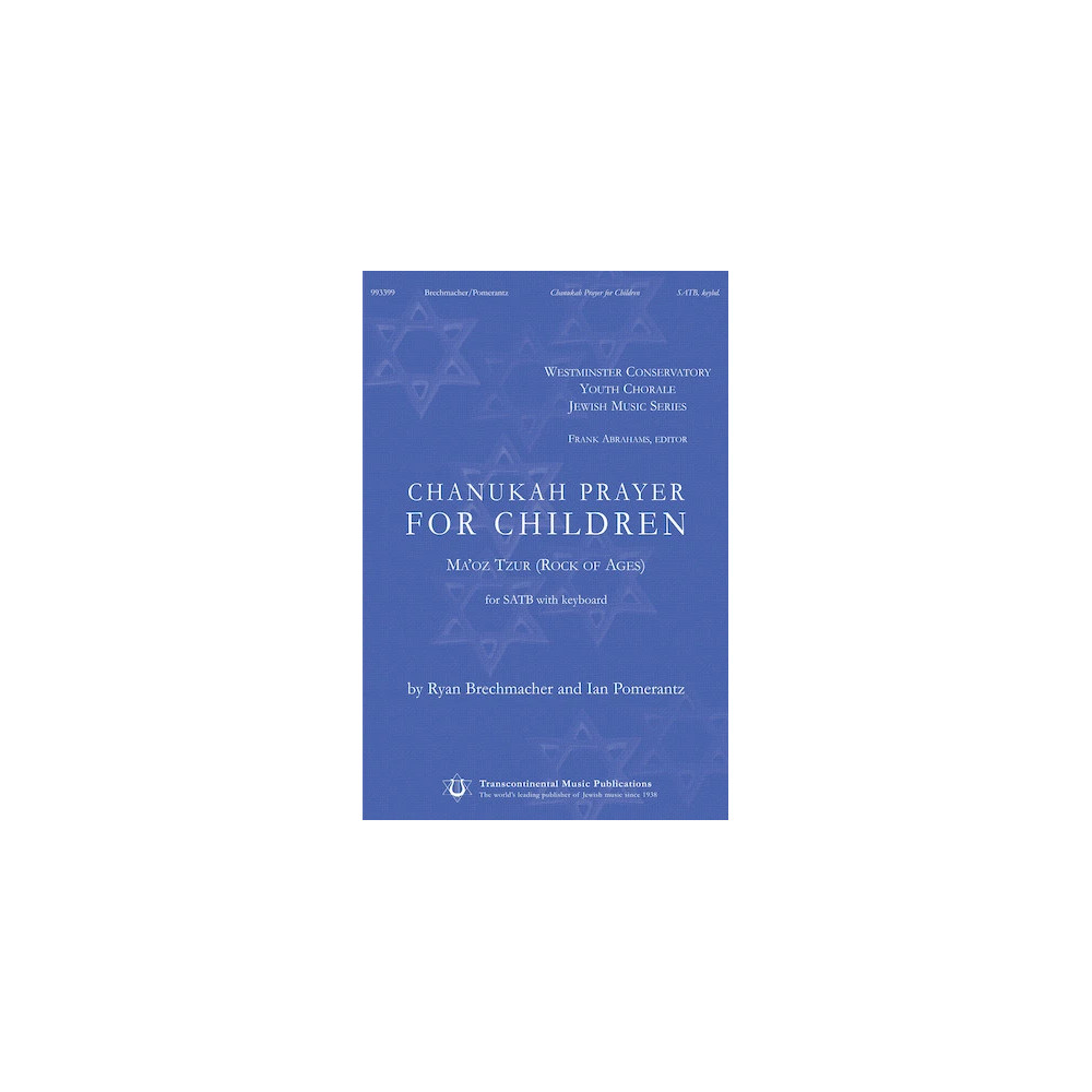 Chanukah Prayer for Children: Maoz Tzur (Rock of Ages)