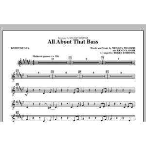 All About That Bass (arr. Roger Emerson) - Baritone Sax