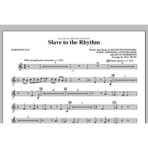 Slave To The Rhythm - Baritone Sax