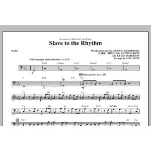 Slave To The Rhythm - Bass
