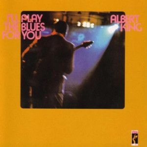 I''ll Play The Blues For You