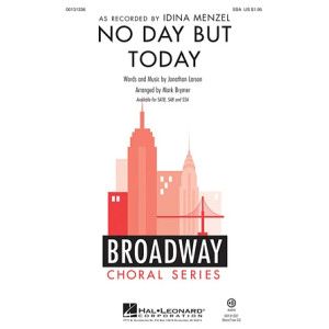 No Day But Today
