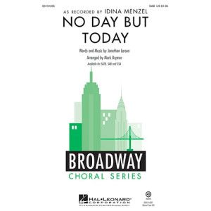 No Day But Today