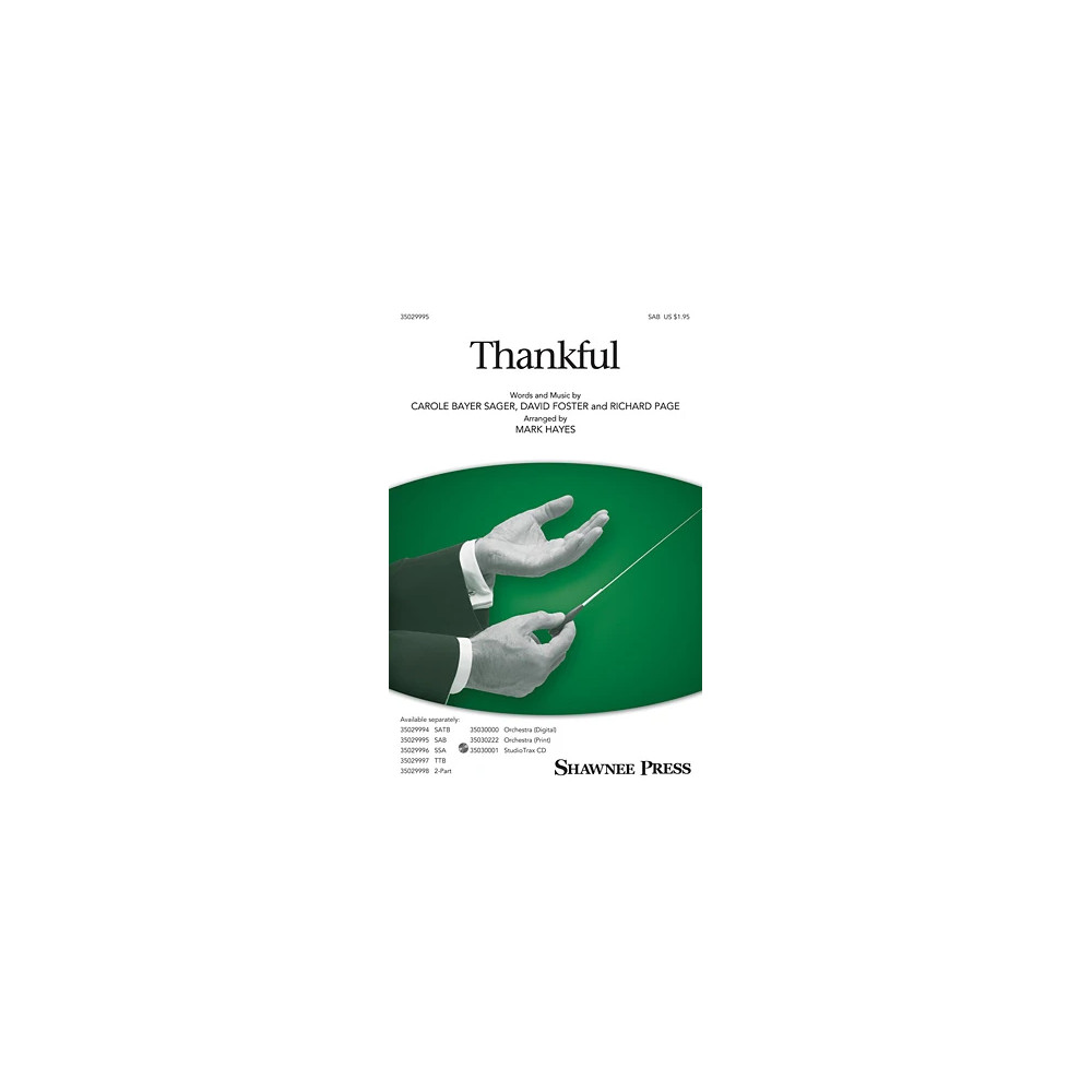Thankful (arr. Mark Hayes)
