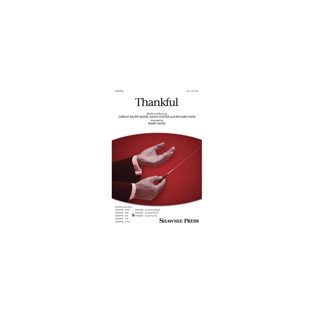Thankful (arr. Mark Hayes)