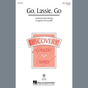 Go, Lassie, Go (arr. Cristi Cary Miller)
