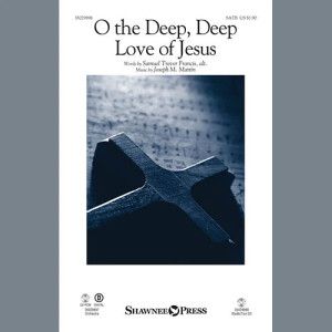 O The Deep, Deep Love Of Jesus