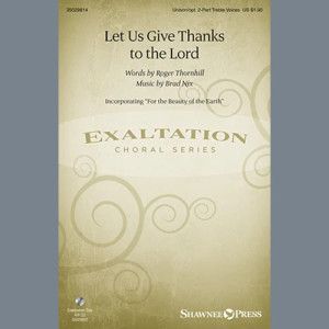 Let Us Give Thanks To The Lord