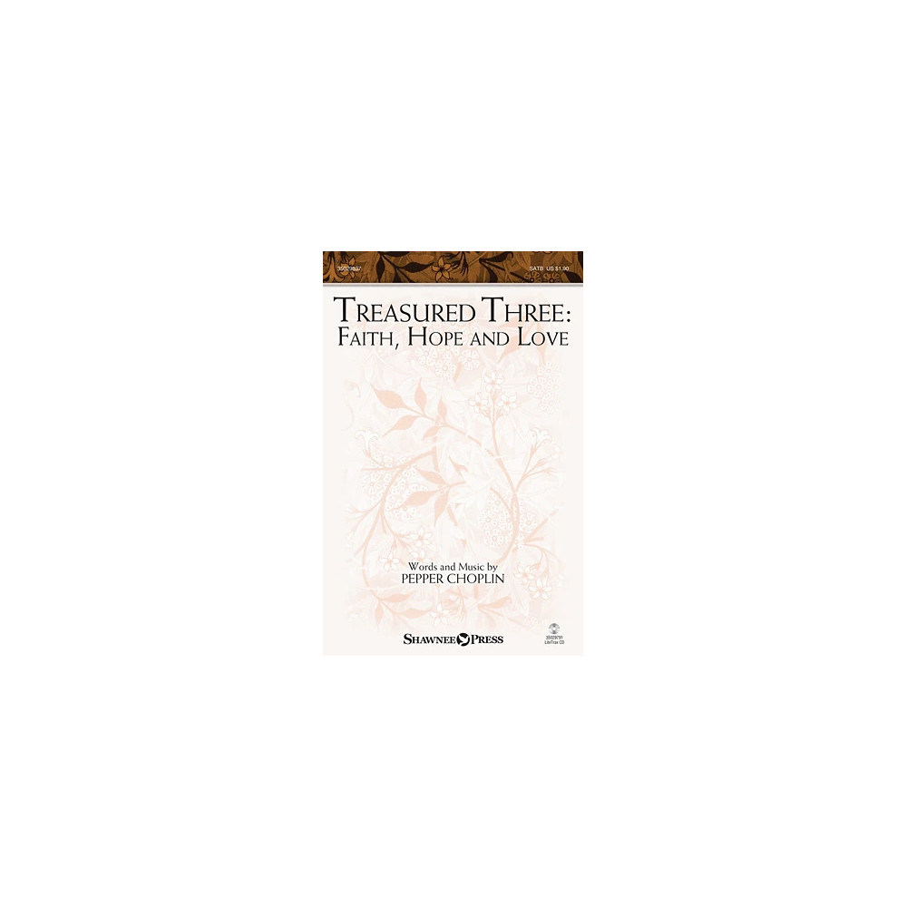 Treasured Three: Faith, Hope And Love