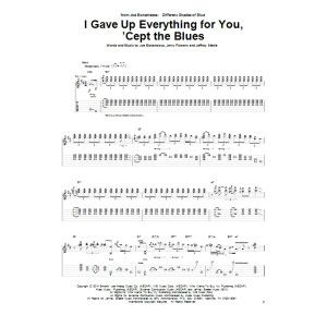 I Gave Up Everything For You, ''Cept The Blues