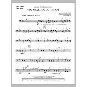You Shall Go Out in Joy - Electric Guitar/Electric Bass