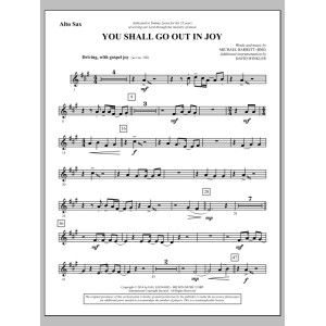 You Shall Go Out in Joy - Alt-Saxophon