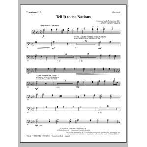 Tell It to the Nations - Trombone 1 & 2
