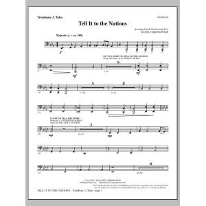 Tell It to the Nations - Trombone 3/Tuba