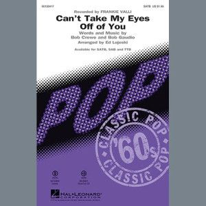Can't Take My Eyes Off Of You (from Jersey Boys) (arr. Ed Lojeski) - Bb Trumpet 1
