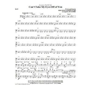 Can''t Take My Eyes Off Of You (aus Jersey Boys) (arr. Ed Lojeski) - Bass