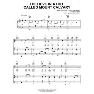 I Believe In A Hill Called Mount Calvary