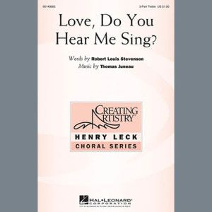 Love, Do You Hear Me Sing?
