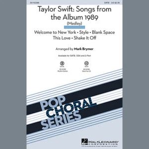 Taylor Swift: Songs from the Album 1989 (Medley) (arr. Mark Brymer)