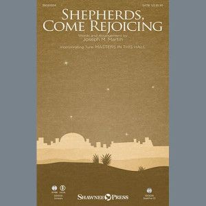 Shepherds, Come Rejoicing