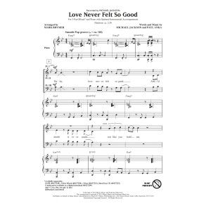 Love Never Felt So Good