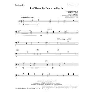 Let There Be Peace On Earth - Trombone 1 & 2