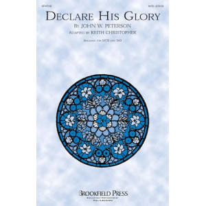 Declare His Glory - Full Score