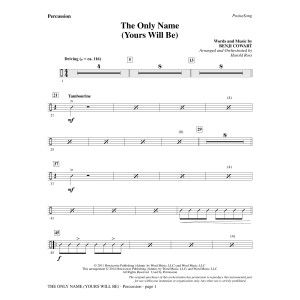 The Only Name (Yours Will Be) - Percussion