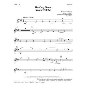 The Only Name (Yours Will Be) - Violin 1, 2