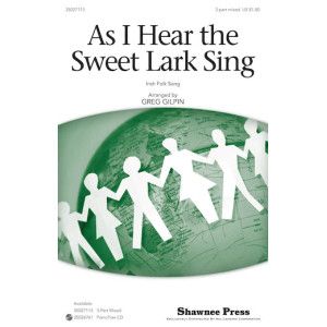 As I Hear The Sweet Lark Sing